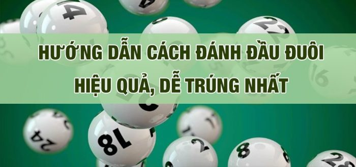 Hướng dẫn dò vé số đầu đuôi dễ hiểu và đơn giản